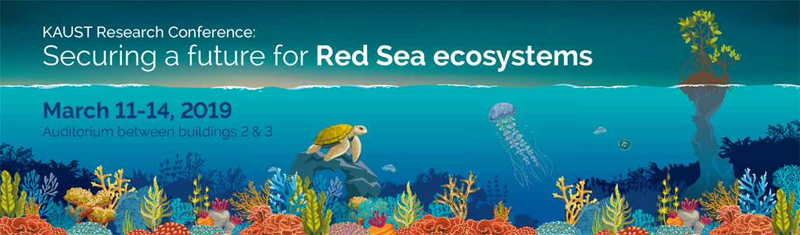 KAUST Research Conference: "Securing A Future For Red Sea Ecosystems"